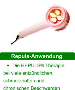 Repuls-Anwendung  •	Die REPULS® Therapie  bei viele entzündlichen,                schmerzhaften und  chronischen Beschwerden