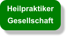 Heilpraktiker Gesellschaft